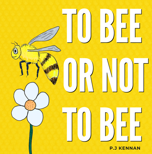 Book cover To bee or not to bee